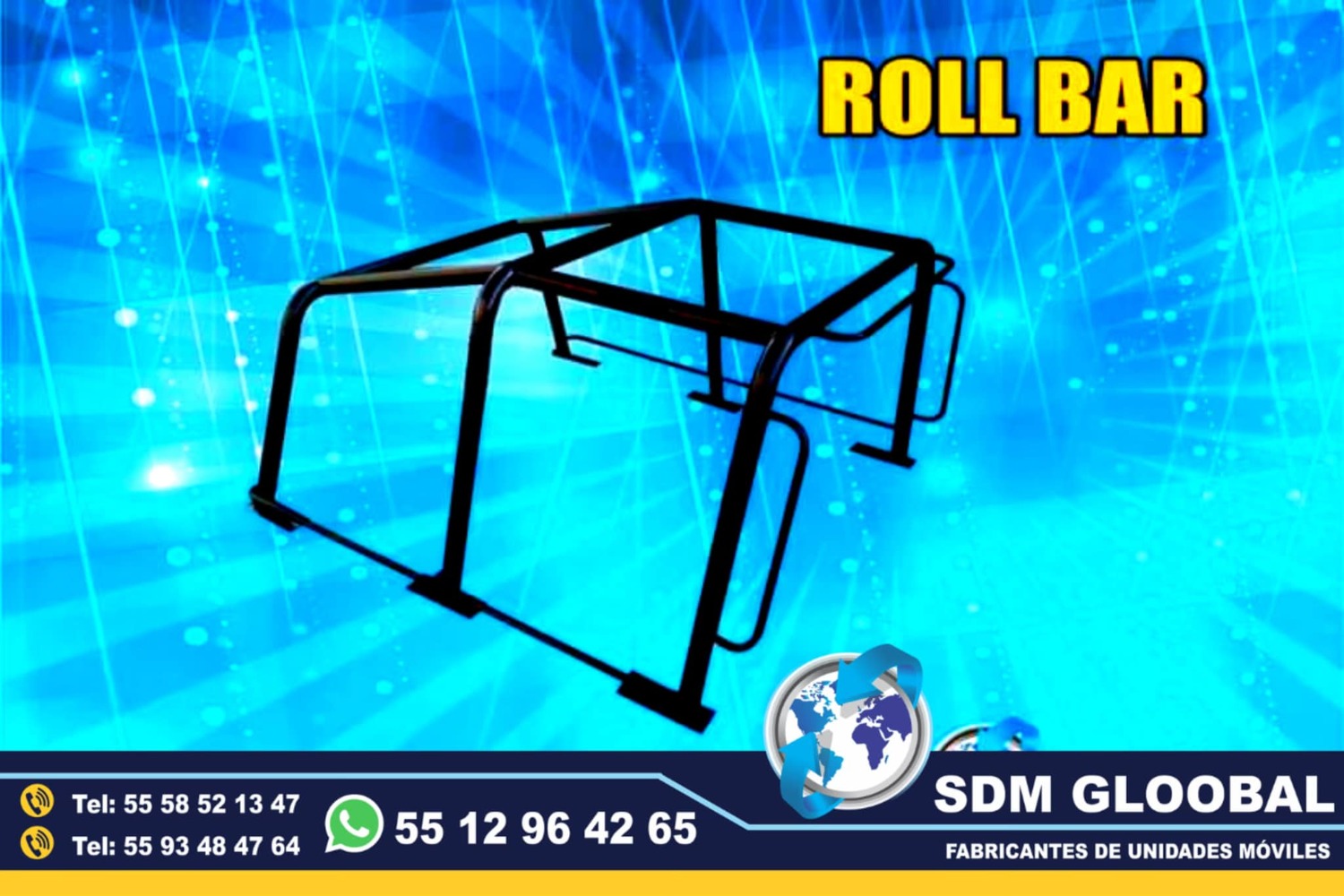 Fabricacion y venta de Roll bar para Patrullas pick up camionetas