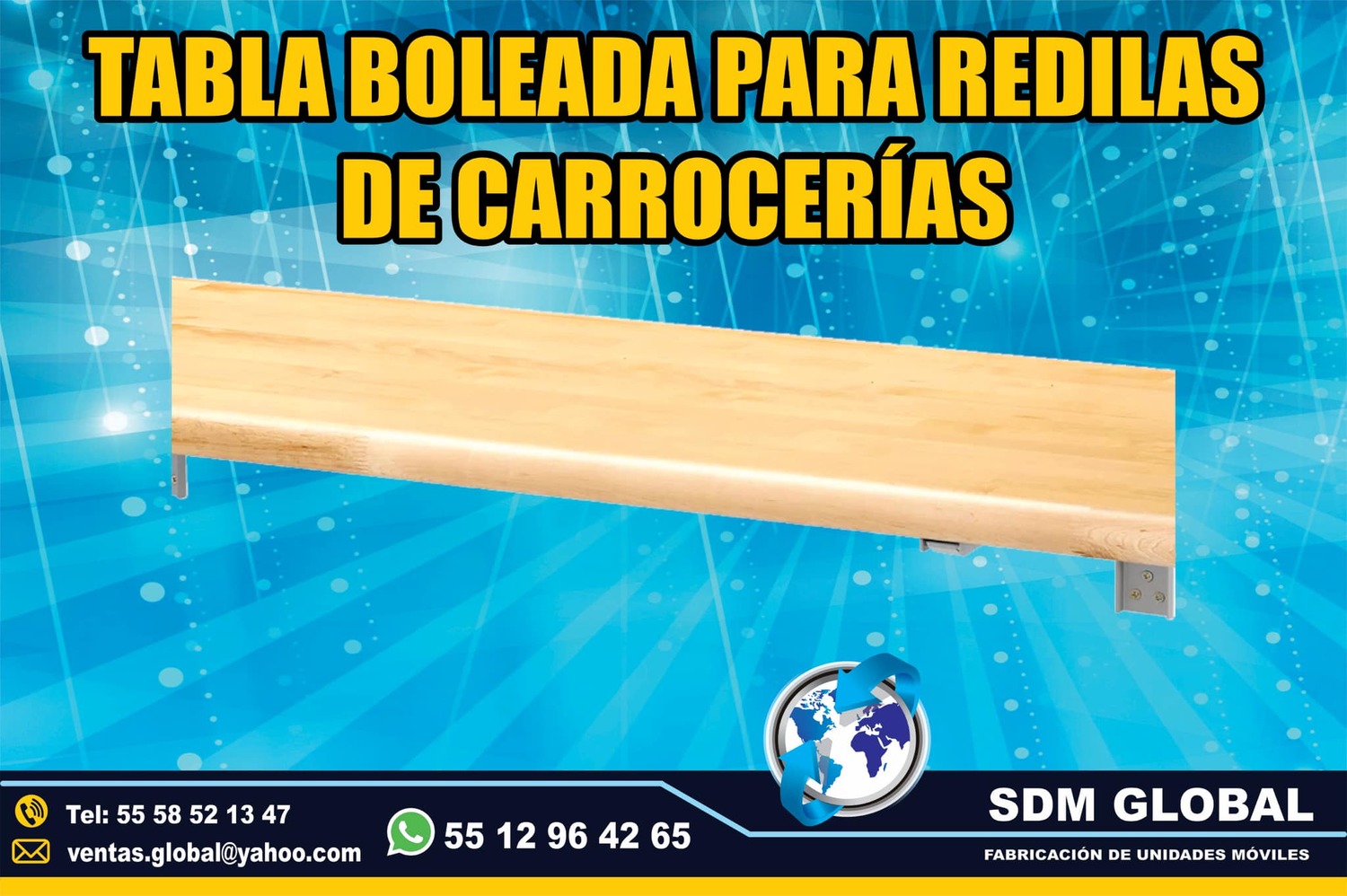 Tablas boleadas para Carrocerias y Platadormas