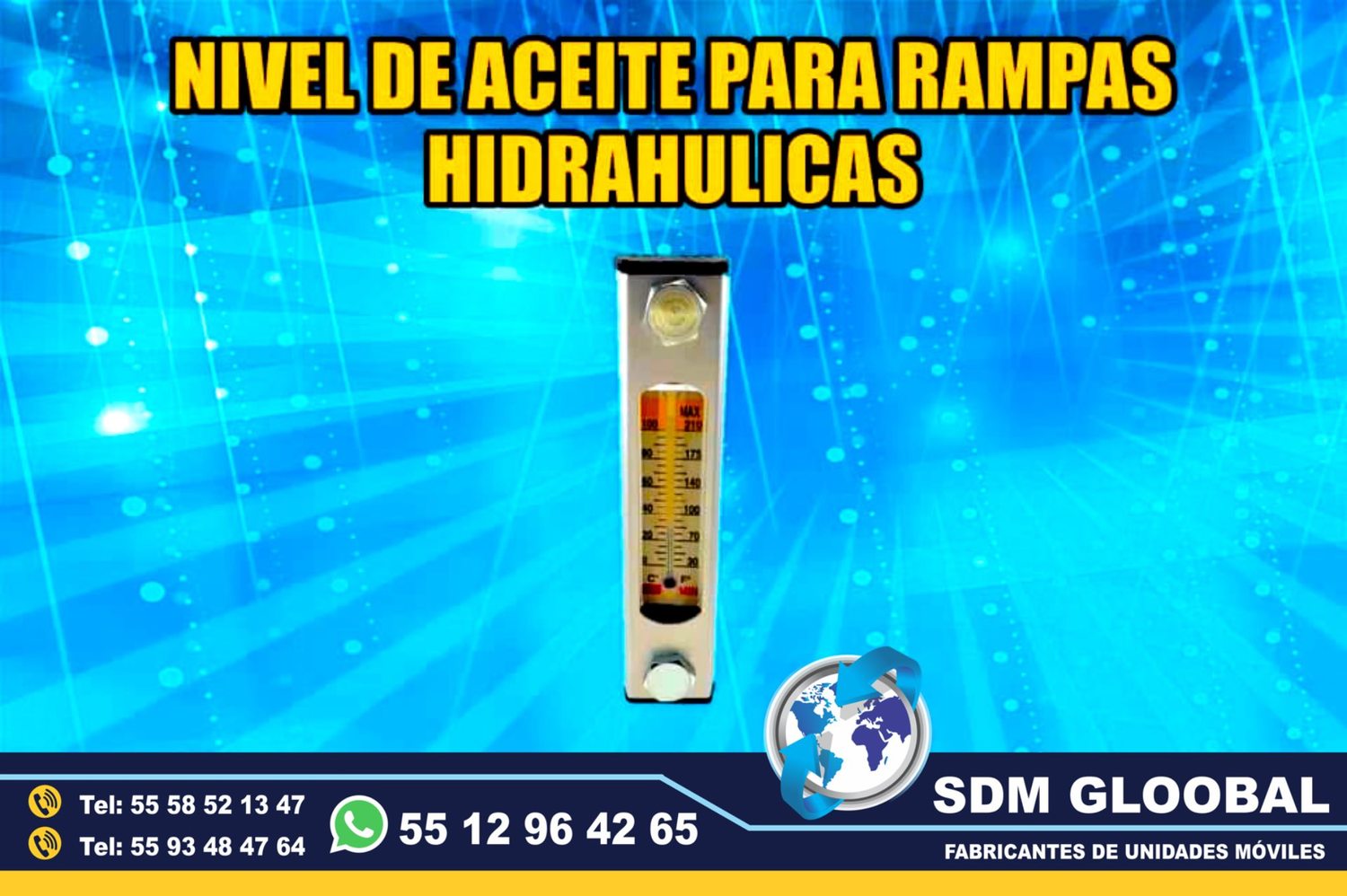 Venta de Nivel de Aceite para Rampas Hidraulicas de carga           <br>