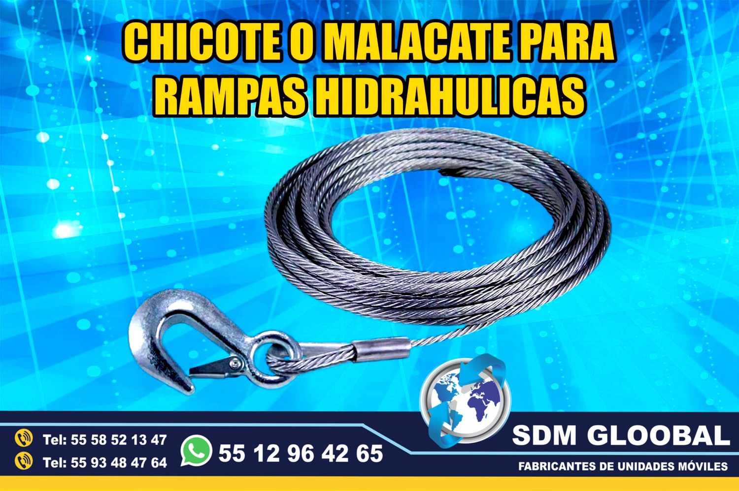 Venta de Chicote o malacate para Rampas Hidraulicas de carga           <br>